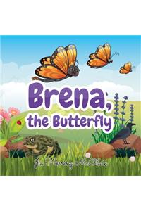 Brena, The Butterfly