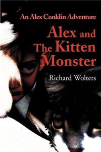 Alex and the Kitten Monster