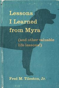 Lessons I Learned From Myra