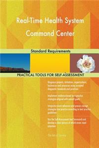 Real-Time Health System Command Center Standard Requirements
