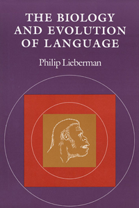 Biology and Evolution of Language