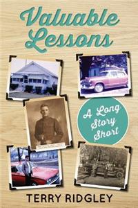 Valuable Lessons: A Long Story Short