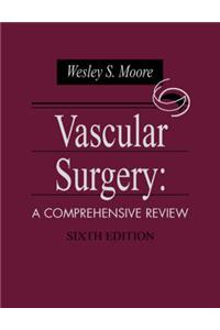 Vascular Surgery: A Comprehensive Review