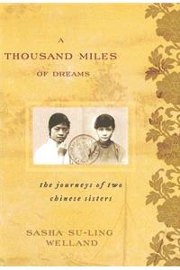 Thousand Miles of Dreams
