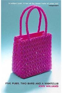 Five Pubs, Two Bars and a Nightclub