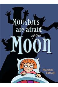 Monsters are Afraid of the Moon