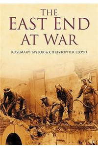 The East End at War