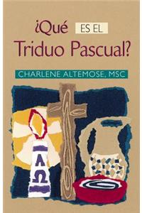 Qué Es El Triduo Pascual?