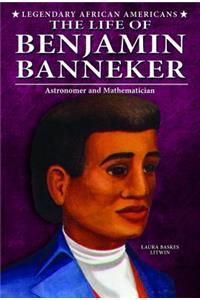 Life of Benjamin Banneker