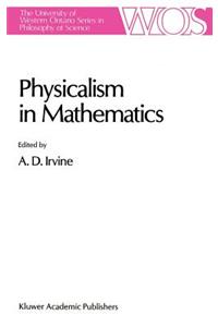 Physicalism in Mathematics