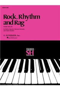 Rock, Rhythm and Rag, Book 1
