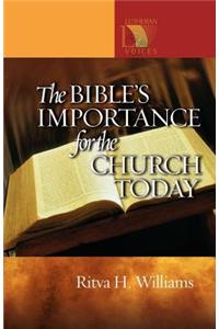 Bible's Importance for the Church Today