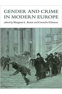 Gender and Crime in Modern Europe