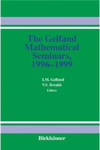 Gelfand Mathematical Seminars, 1996-1999
