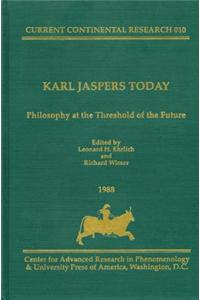 Karl Jaspers Today