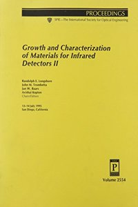 Growth & Characterization of Materials For Infra