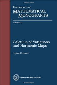 Calculus of Variations and Harmonic Maps