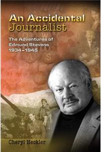 An Accidental Journalist
