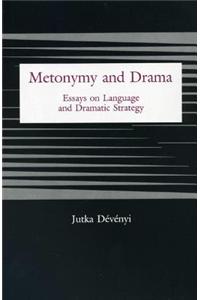 Metonymy and Drama