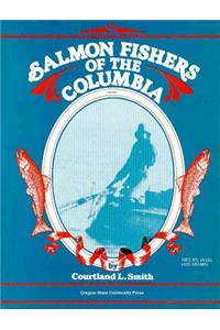 Salmon Fishers of the Columbia