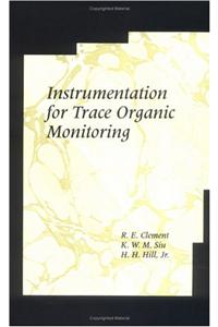 Instrumentation for Trace Organic Monitoring