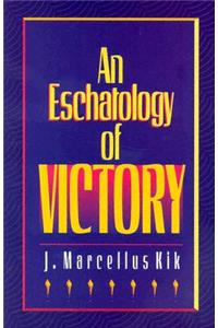 Eschatology of Victory