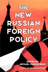 New Russian Foreign Policy