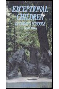 Exceptional Children in Todays Schools