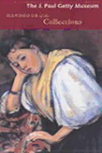 J.Paul Getty Museum Handbook of the Collections
