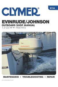 Clymer Evinrude/Johnson Outboard Shop Manual 1.5-125 Hp, 1956-1972