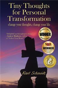 Tiny Thoughts For Personal Transformation