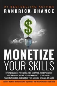 Monetize Your Skills