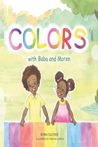 Colors with Baba and Moren