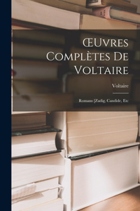 OEuvres Complètes De Voltaire