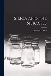 Silica and the Silicates