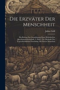 Erzväter Der Menschheit