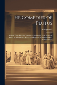 Comedies of Plutus