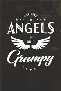 I Believe In Angels I'm Their Grampy
