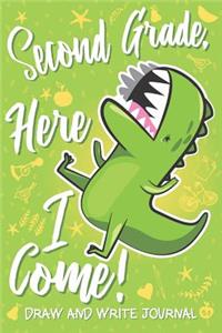 Second Grade Here I Come! Draw and Write Journal