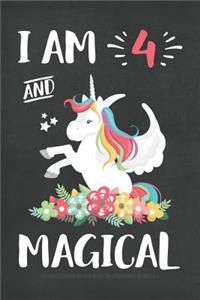I Am 4 And Magical