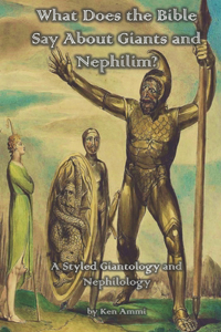 What Does the Bible Say About Giants and Nephilim?