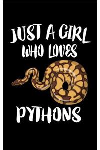 Just A Girl Who Loves Pythons