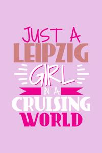 Just A Leipzig Girl In A Cruising World