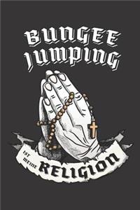 Bungee Jumping Ist Meine Religion