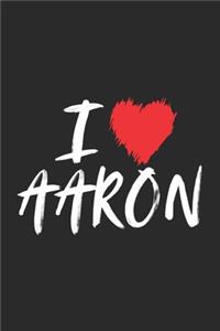I Love Aaron