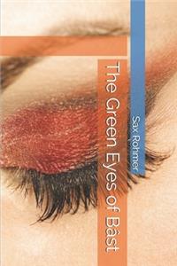 The Green Eyes of Bâst