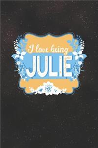 I Love Being Julie