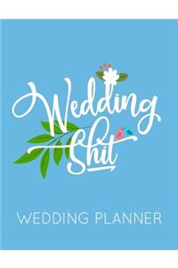 Wedding Shit