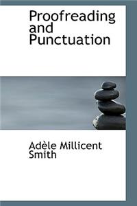 Proofreading and Punctuation