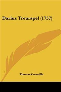 Darius Treurspel (1757)